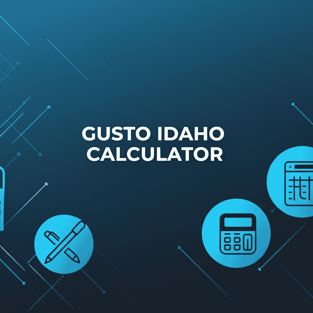 Gusto Idaho Calculator Interface
