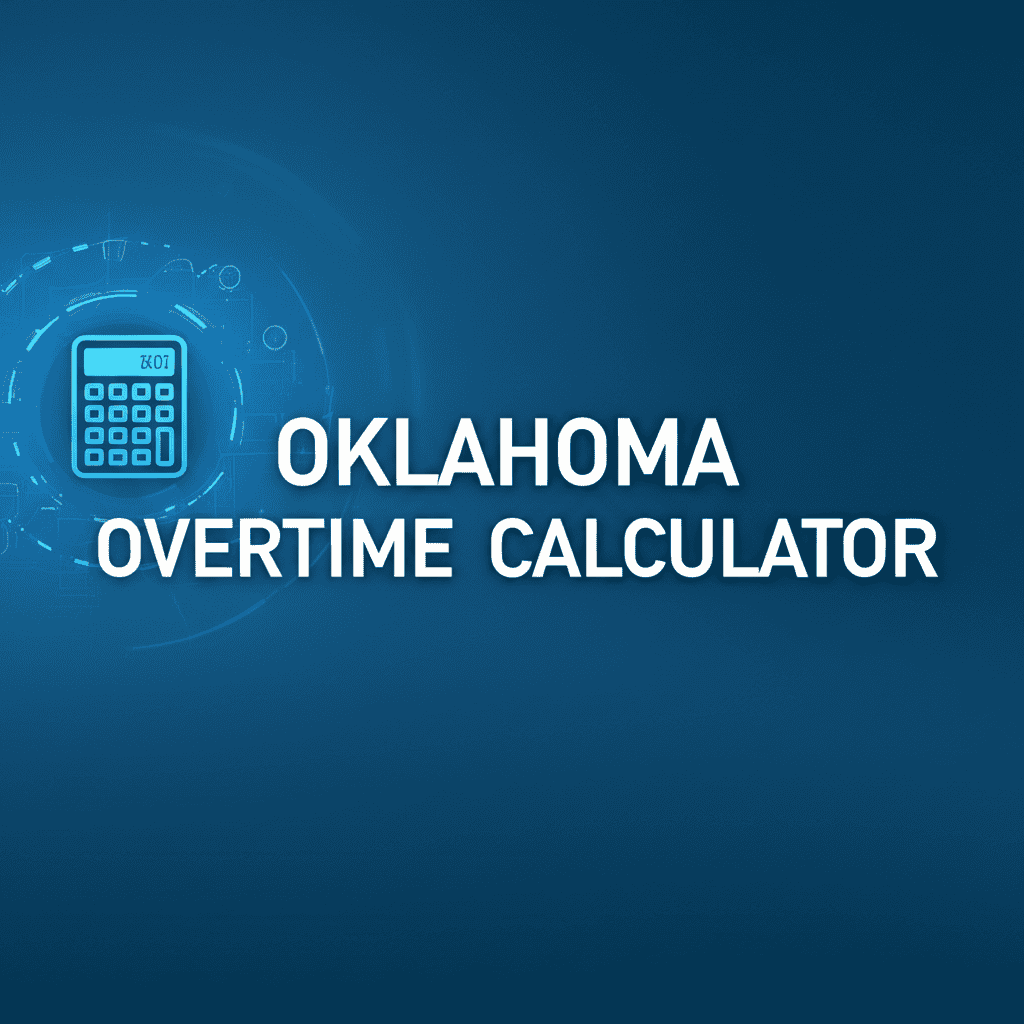 Oklahoma Overtime Calculator